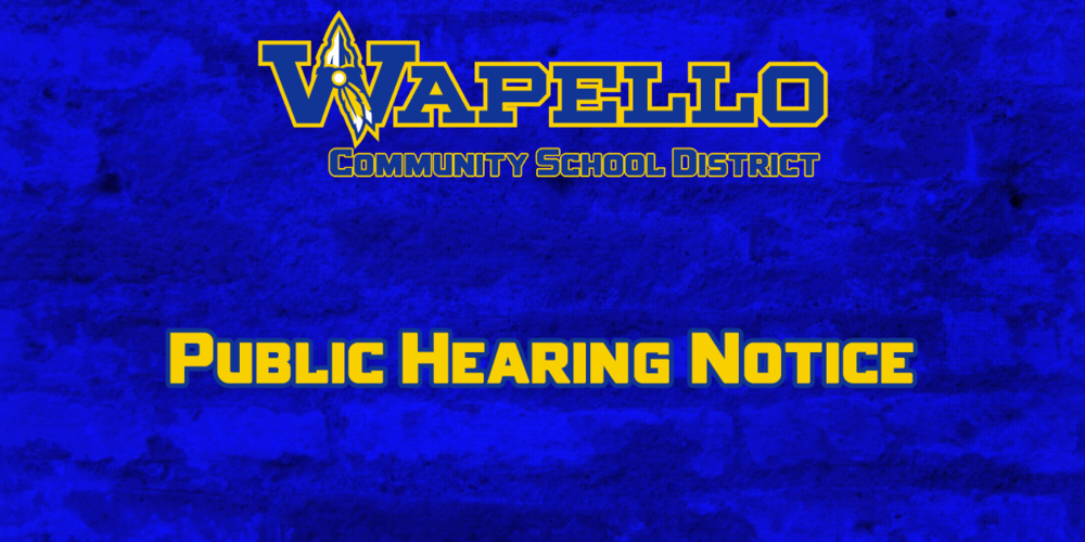 Wapello Community School District - Public Hearing Notice