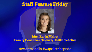 Staff Feature Friday - Karin Mairet, 6-12 Family Consumer Science and Health Teacher