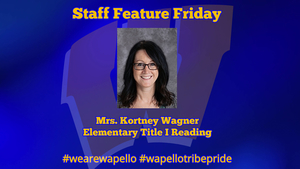 Staff Feature Friday - Kortney Wagner, Title I Reading Teacher
