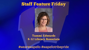 Staff Feature Friday - Tammi Edwards - 6-12 Library Associate