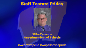 Staff Feature Friday - Mike Peterson, Superintendent of Schools