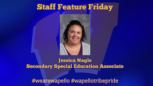 Staff Feature Friday - Jessica Nagle, Secondary Special Education Associate