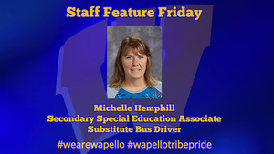 Staff Feature Friday - Michelle Hemphill - Secondary Special Education Associate and Substitute Bus Driver